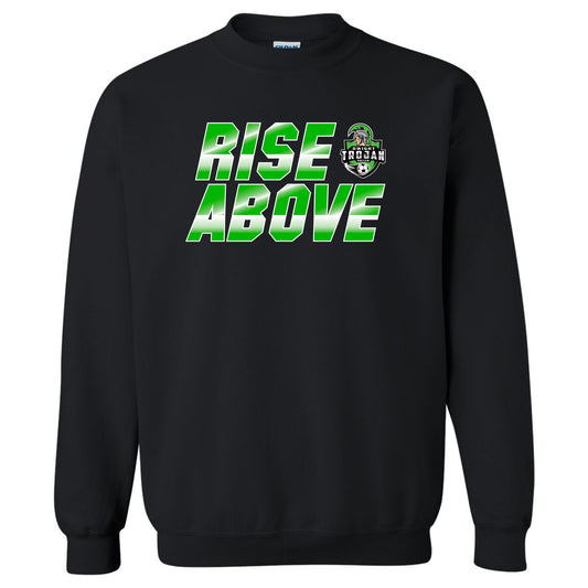 Rise Above -  Gildan Crewneck Sweatshirt